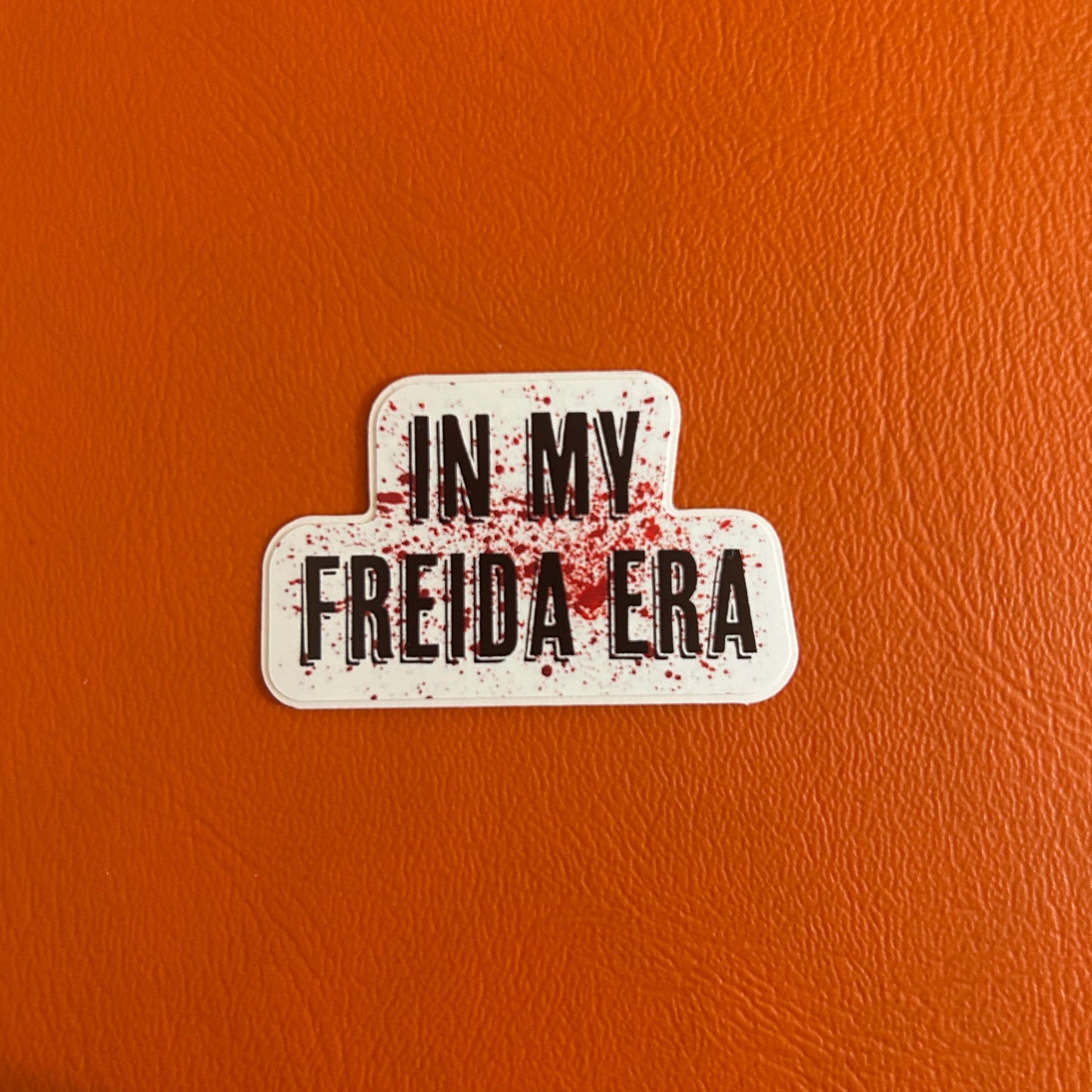 In My Freida Era Sticker